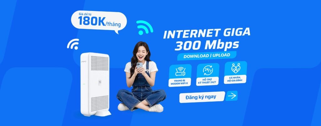 5+ Gói Cước Lắp Mạng FPT Tốc Độ Cao & Giá Rẻ Nhất 2025
