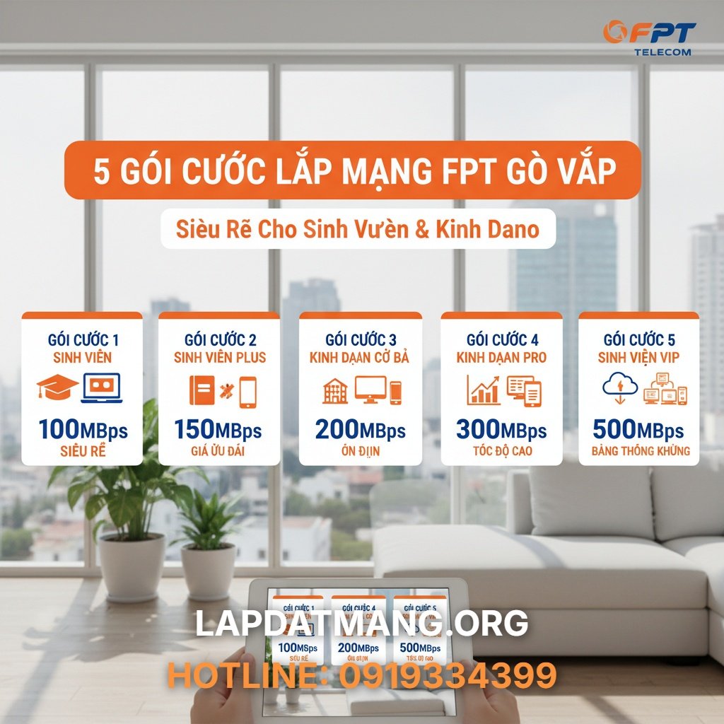5 Gói Cước Lắp Mạng FPT Gò Vấp Siêu Rẻ Cho Sinh Viên & Kinh Doanh - khuyến mãi fpt gò vấp - 3