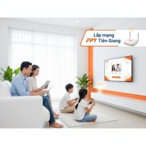 Lắp mạng FPT Tiền Giang
