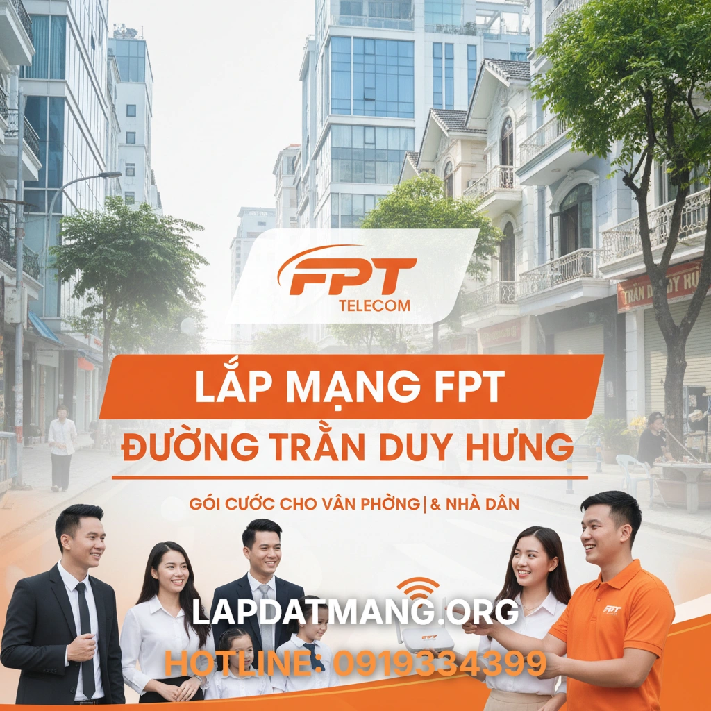 Lắp mạng Trần Duy Hưng - Gói cước Lắp mạng Trần Duy Hưng nào phù hợp nhất cho doanh nghiệp và văn phòng?